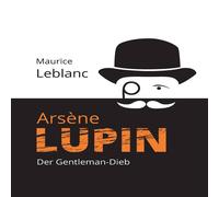 Maurice Leblanc Arsène Lupin:Der Gentleman-Dieb Paperback Book Maurice Leblanc Multicolor