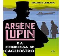 Maurice Leblanc Arsène Lupin e a condessa de Cagliostro Paperback Book Maurice Leblanc Multicolor