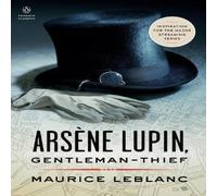 Maurice Leblanc Arsene Lupin, Gentleman-Thief Paperback Book Maurice Leblanc Multicolor