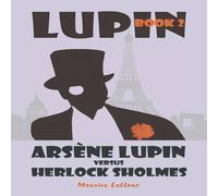 Maurice Leblanc Arsène Lupin vs. Herlock Sholmes Paperback Book Maurice Leblanc Multicolor