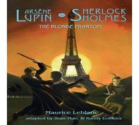 Maurice Leblanc Arsene Lupin vs Sherlock Holmes: The Blonde Phantom Paperback Book Maurice Leblanc Multicolor