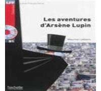 Maurice Leblanc Les aventures d'Arsene Lupin - Book + downloadable audio Paperback Maurice Leblanc Multicolor