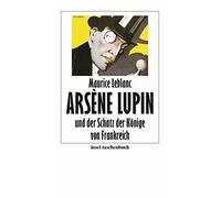 Maurice Leblanc Nadine Lipp Arsène Lupin und der Schatz der Könige v (Paperback)