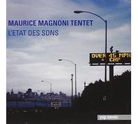 Maurice Magnoni Tentet - L'etat Des Sons