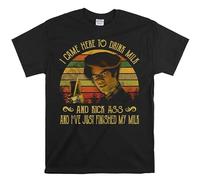Maurice Moss I Came Here to Drink Milk and Kick Ass and I've Just Finished My Milk Vintage T-Shirt, Movies Quote Unisex Tshirt Black