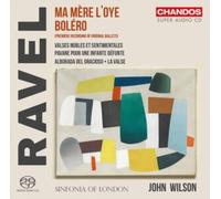 Ravel Orchestral Works: Ma Mere L'oye/Bolero