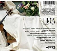 Linos Piano Trio – Maurice Ravel: In Search of Lost Dance – CD