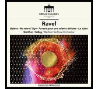 Maurice Ravel : Ravel: Bolero/Ma Mère L'oye/Pavane Pour Une Infante Défunte/...