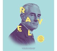 Les Chefs D'OEuvres De Maurice Ravel: The Masterpieces Of Maurice Ravel