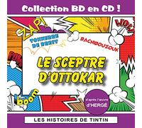 Maurice Sarfati - Les Histoires de Tintin : Le Sceptre d'Ottokar (Collection BD en CD)