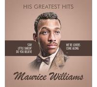 Maurice Williams His Greatest Hits (Vinyl)