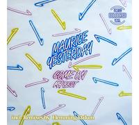 Maurice Yesterday - Come On [VINYL]