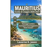 Mauritius Guida di viaggio 2026-2027