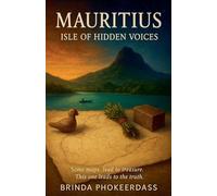 Mauritius: Isle of Hidden Voices