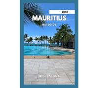 MAURITIUS REISGIDS 2026: Een reis door het paradijs.