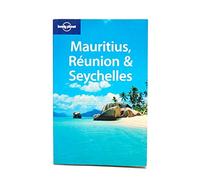 Mauritius, Reunion and Seychelles (Lonely Planet Multi Country Guides)