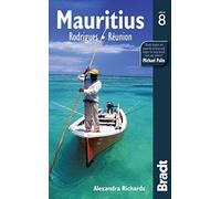 Mauritius: Rodrigues Réunion (Bradt Travel Guides)