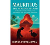 Mauritius - The Paradox Island