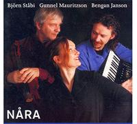 Mauritzson/Stabi/Janson - Nara - Swedish Folk Music