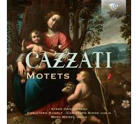Ayako Ono, Christoph Rudolph, Christoph Riedo, Marc Meisel – Cazzati: Motets – CD (2023)
