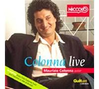 Maurizio Colonna, Guitar - Colonna Live