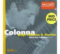 Maurizio Colonna, Guitar - Colonna spielt Colonna / Barrios