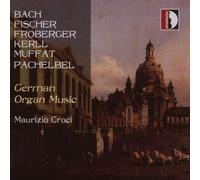 Croci - German Organ Music