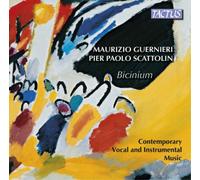Maurizio Guernieri & Pier Paolo Scattolin – Bicinium: Contemporary Vocal and Instrumental Music