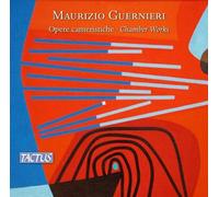 Maurizio Guernieri : Maurizio Guernieri: Opere Cameristiche: Chamber Works CD
