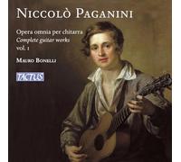 Mauro Bonelli – Niccolo Paganini: Complete Guitar Works, Vol. 1 – Tactus