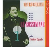 Mauro Giuliani - Le Rossiniane No 1-4/Zigante