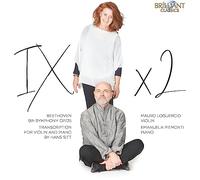 Mauro Loguercio/Emanuela Piemonti - Beethoven: 9th Symphony Op.125, Transcription for Violin and Piano by Hans Sitt
