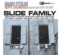 Mauro Ottolini/beppe Calamosca - SLIDE FAMILY[import from the original label: SPLASC(H)]