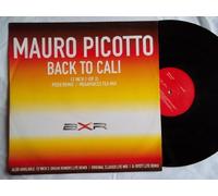 Mauro Picotto - Mauro Picotto - Back To Cali - BXR UK