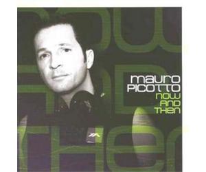 Mauro Picotto Now and Then (CD) Album