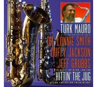 Mauro, Turk - Hittin the Jug