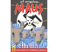 Maus a Survivors Tale: And Here My Troubles Begin: 02