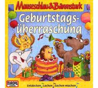 Mauseschlau & Bärenstark - 07/die Geburtstagsüberraschung