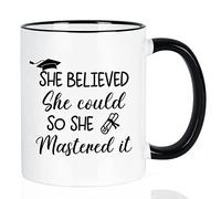 Maustic Graduation Gifts for Her, She Believed She Could So She Mastered It Mug, Masters Degree College Graduation Gifts for Her Women Friends Girls, 11 Oz