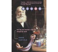 Mauve - How One Man Invented a Color That Changed the World