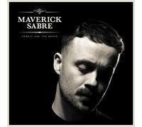 MAVERICK SABRE - LONELY ARE THE BRAVE (MAV'S VERSION) [VINYL]