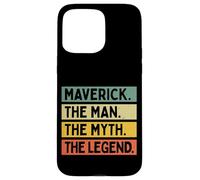 Maverick The Man The Myth The Legend Funny Personalized Case for iPhone 15 Pro Max