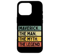 Maverick The Man The Myth The Legend Funny Personalized Case for iPhone 16 Pro