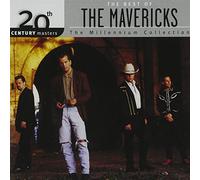 Mavericks - 20th Century Masters - The Millennium Collection: The Best of the Mavericks