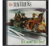 Mavericks - It's Now It's Live
