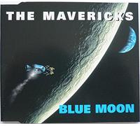 Mavericks,the - Blue Moon