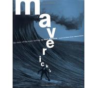 Maverick'S: The Story of Big Wave Surfing