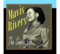 Mavis Rivers - The Simple Life