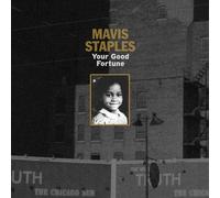 Staples, Mavis - Your Good Fortune -Ep-