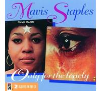 Mavis Staples/Only for the Lonely by Staples, Mavis (1993) Audio CD